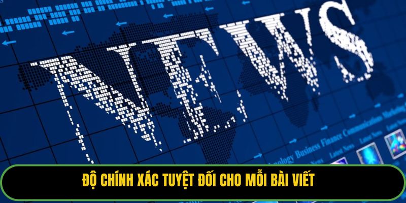 Độ chính xác tuyệt đối cho mỗi bài viết